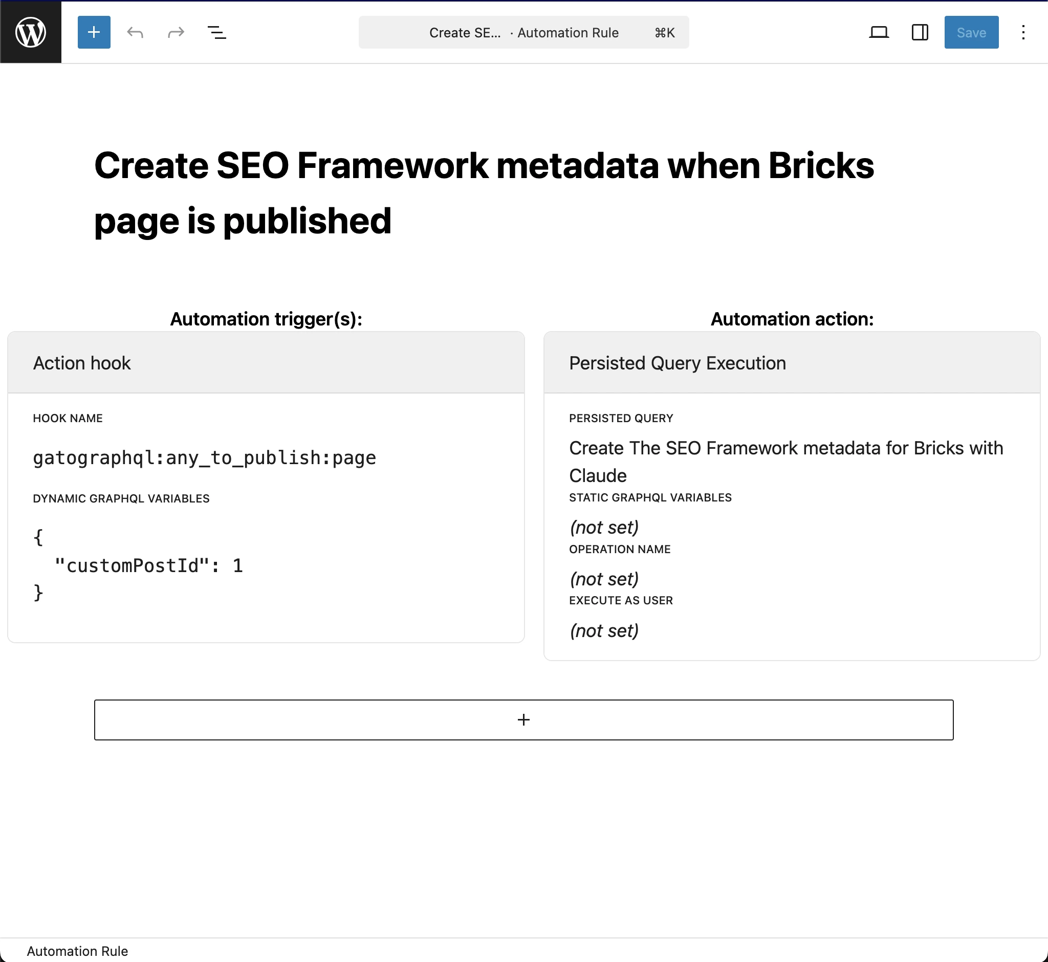 Automation rule สำหรับสร้าง SEO Framework metadata สำหรับ Bricks ด้วย Claude